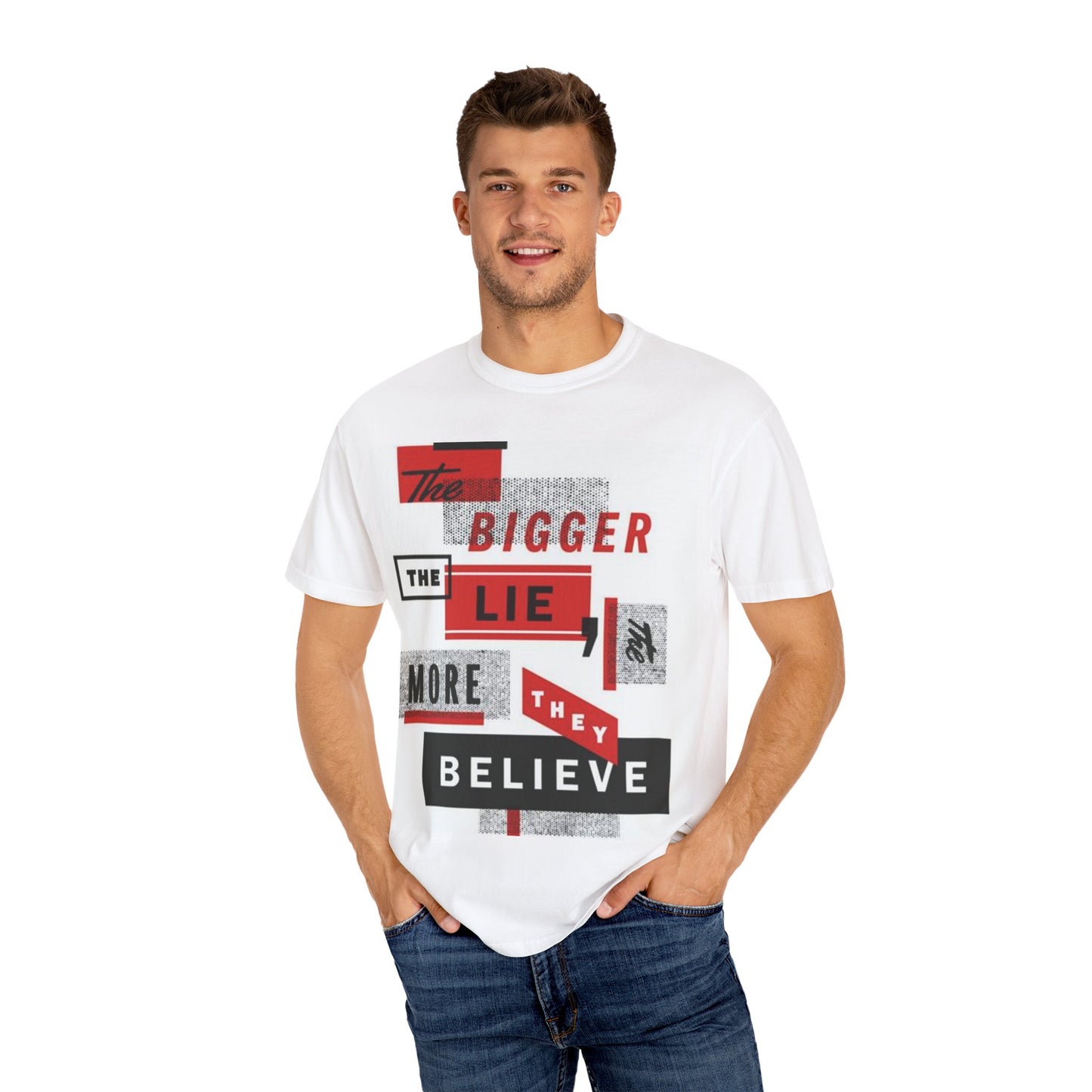 Bigger Lie Graphic Tee, Unisex T-shirt for Bold Statements, Casual Outfits, Gift for Friends, Streetwear Style, Everyday Comfort