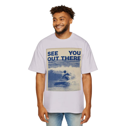 See You Out There Surf Tee