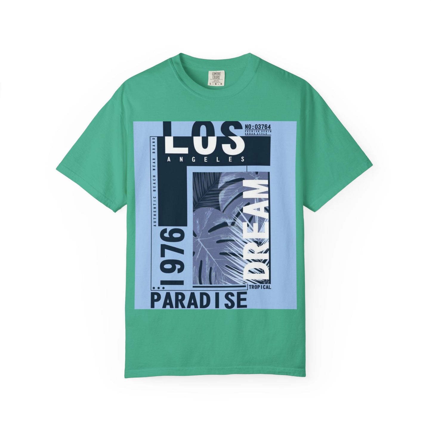 Los Angeles Dream Paradise Tee - Unisex Garment-Dyed T-Shirt
