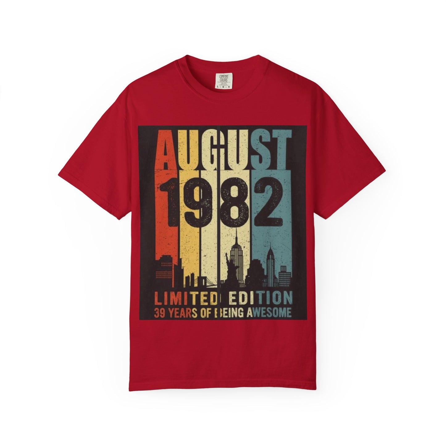 Limited Edition August 1982 Unisex Garment-Dyed T-Shirt - Celebrate 39 Years of Being Awesome