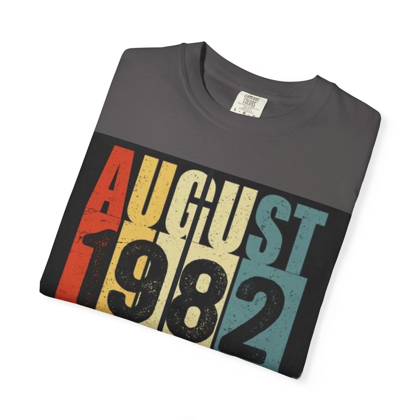 Limited Edition August 1982 Unisex Garment-Dyed T-Shirt - Celebrate 39 Years of Being Awesome