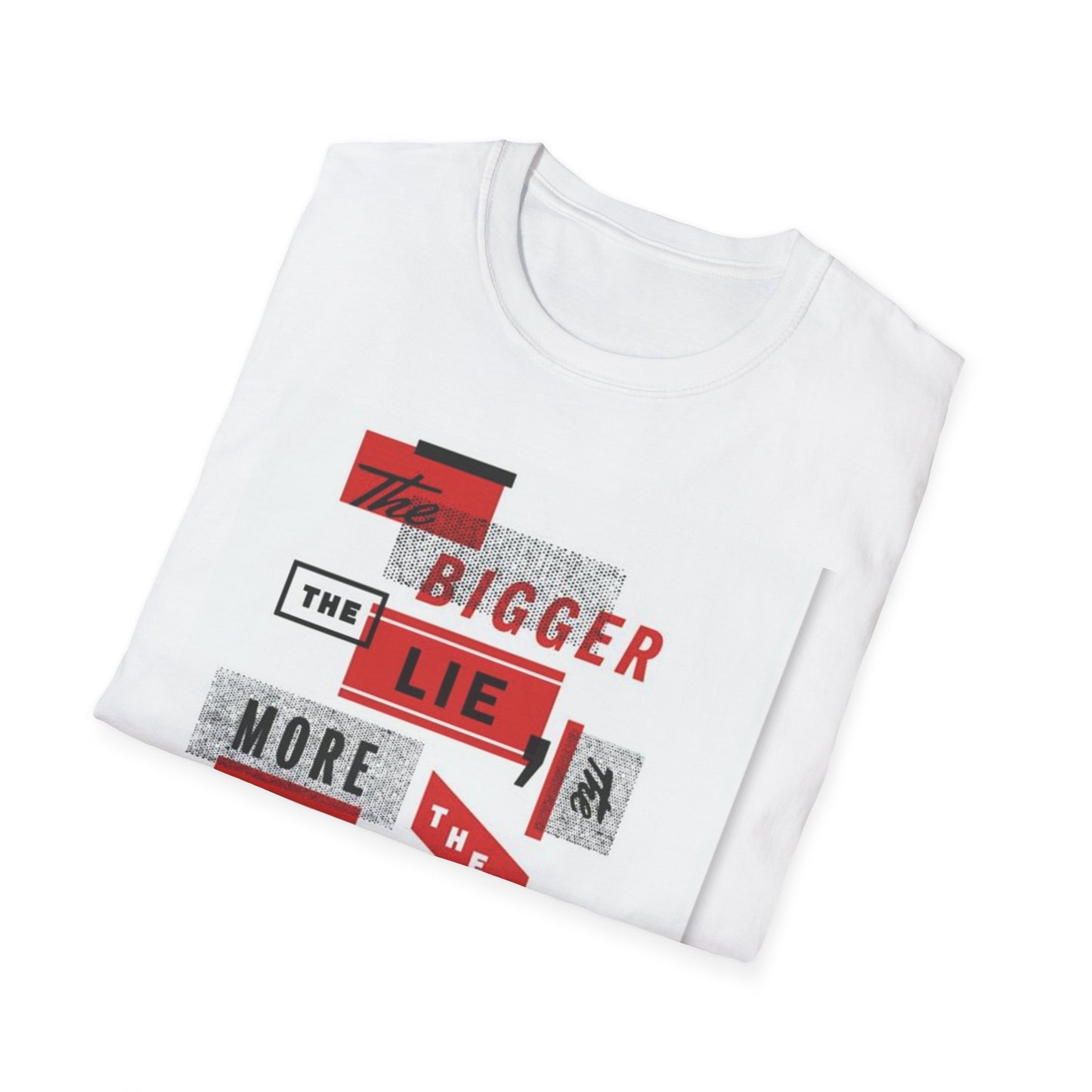 Unisex Softstyle T-Shirt with Bold Quote Design, Casual Tee, Graphic Shirt, Trendy Apparel, Gift for Friends, Everyday Wear