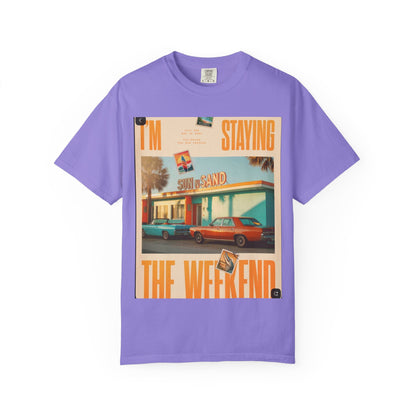 Weekend Staycation Vintage T-Shirt — "I'm Staying the Weekend" Retro Diner Design
