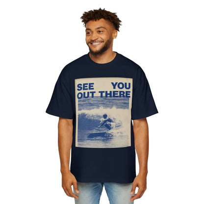 See You Out There Surf Tee