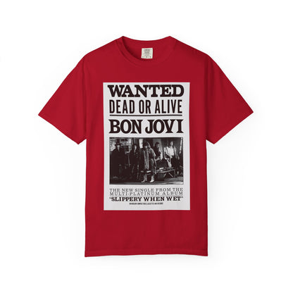Bon Jovi Wanted Dead or Alive Unisex Garment-Dyed T-Shirt