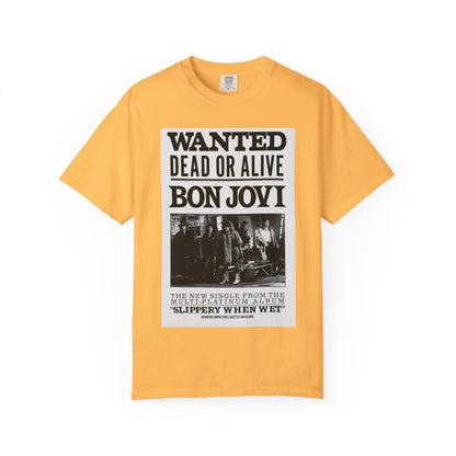 Bon Jovi Wanted Dead or Alive Unisex Garment-Dyed T-Shirt