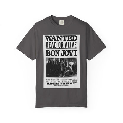 Bon Jovi Wanted Dead or Alive Unisex Garment-Dyed T-Shirt