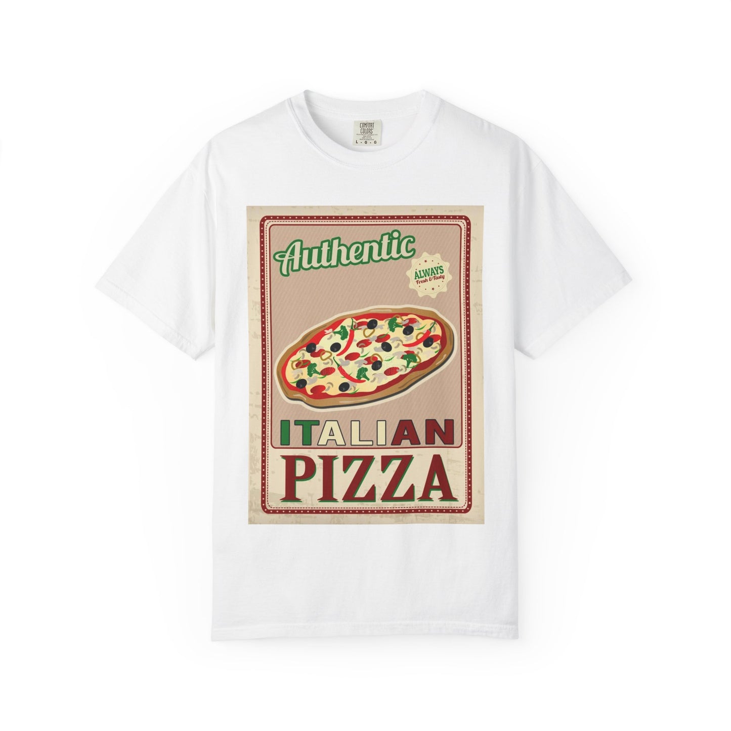 Authentic Italian Pizza Unisex Garment-Dyed T-Shirt