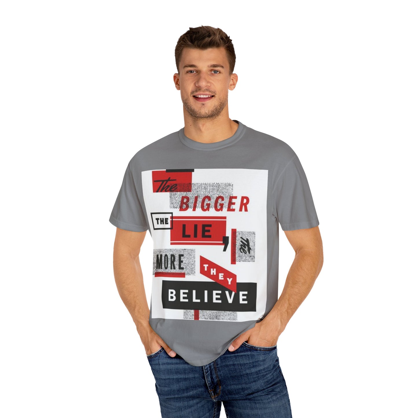 Bigger Lie Graphic Tee, Unisex T-shirt for Bold Statements, Casual Outfits, Gift for Friends, Streetwear Style, Everyday Comfort