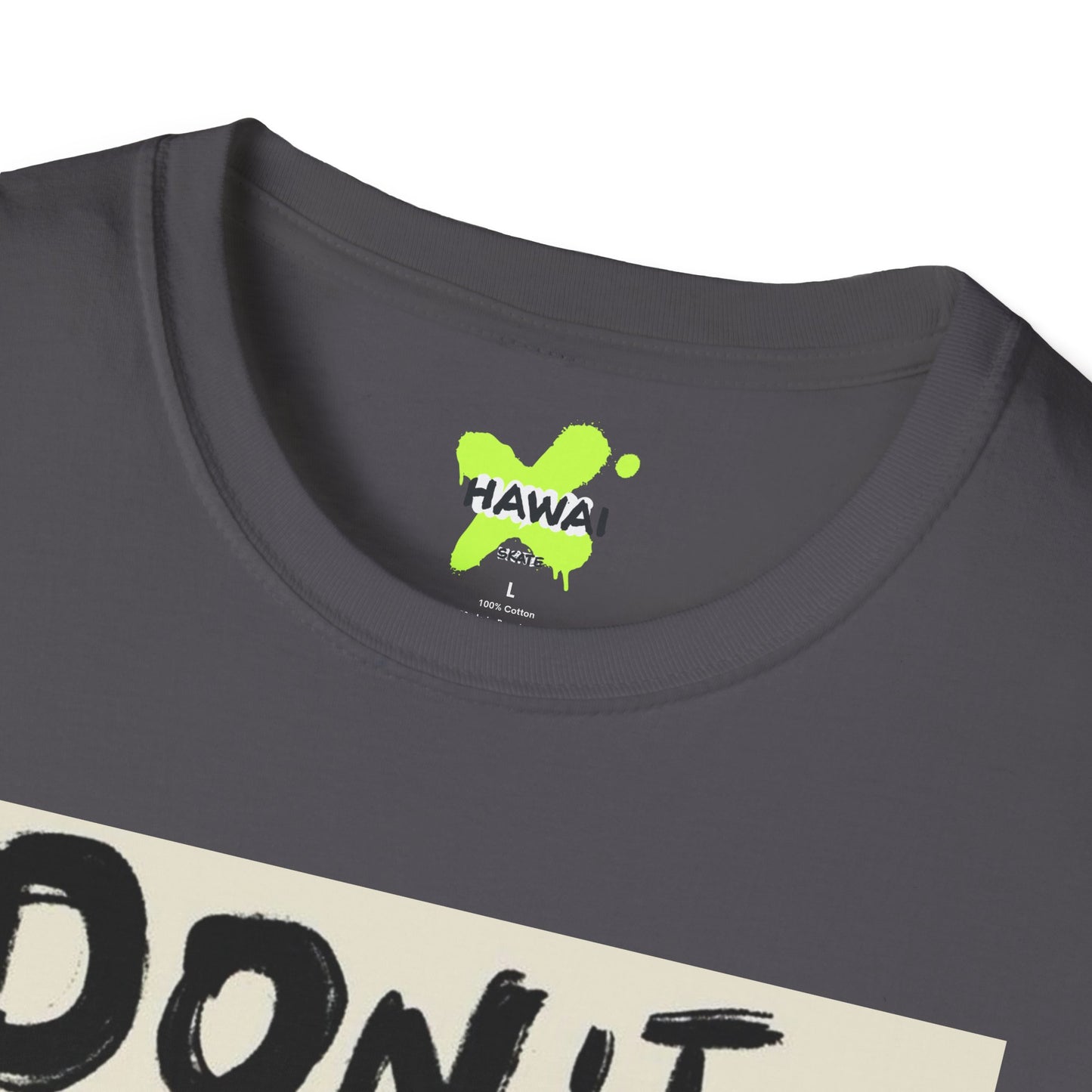 Inspirational Quote Unisex Softstyle T-Shirt - Don't Look Back