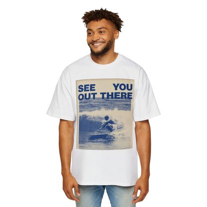 See You Out There Surf Tee