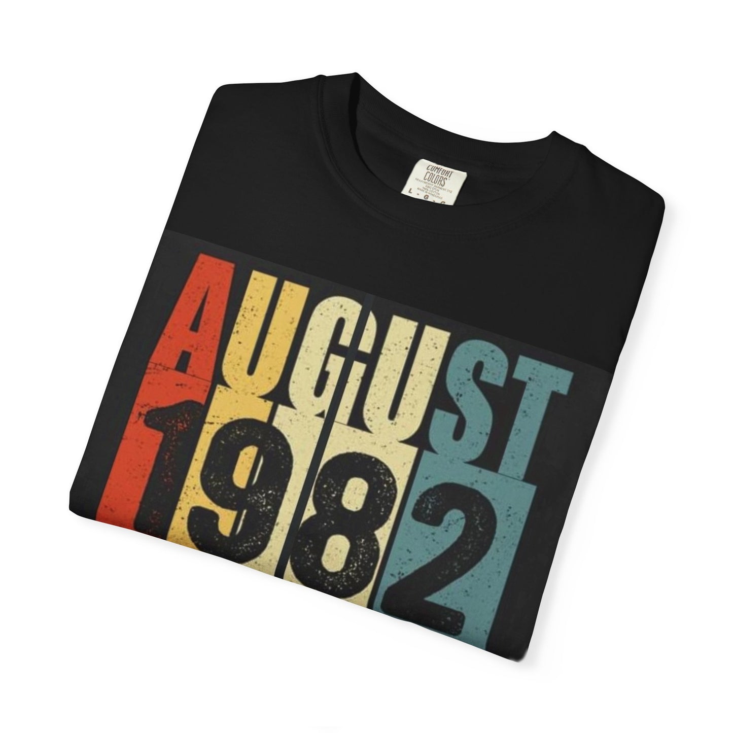 Limited Edition August 1982 Unisex Garment-Dyed T-Shirt - Celebrate 39 Years of Being Awesome