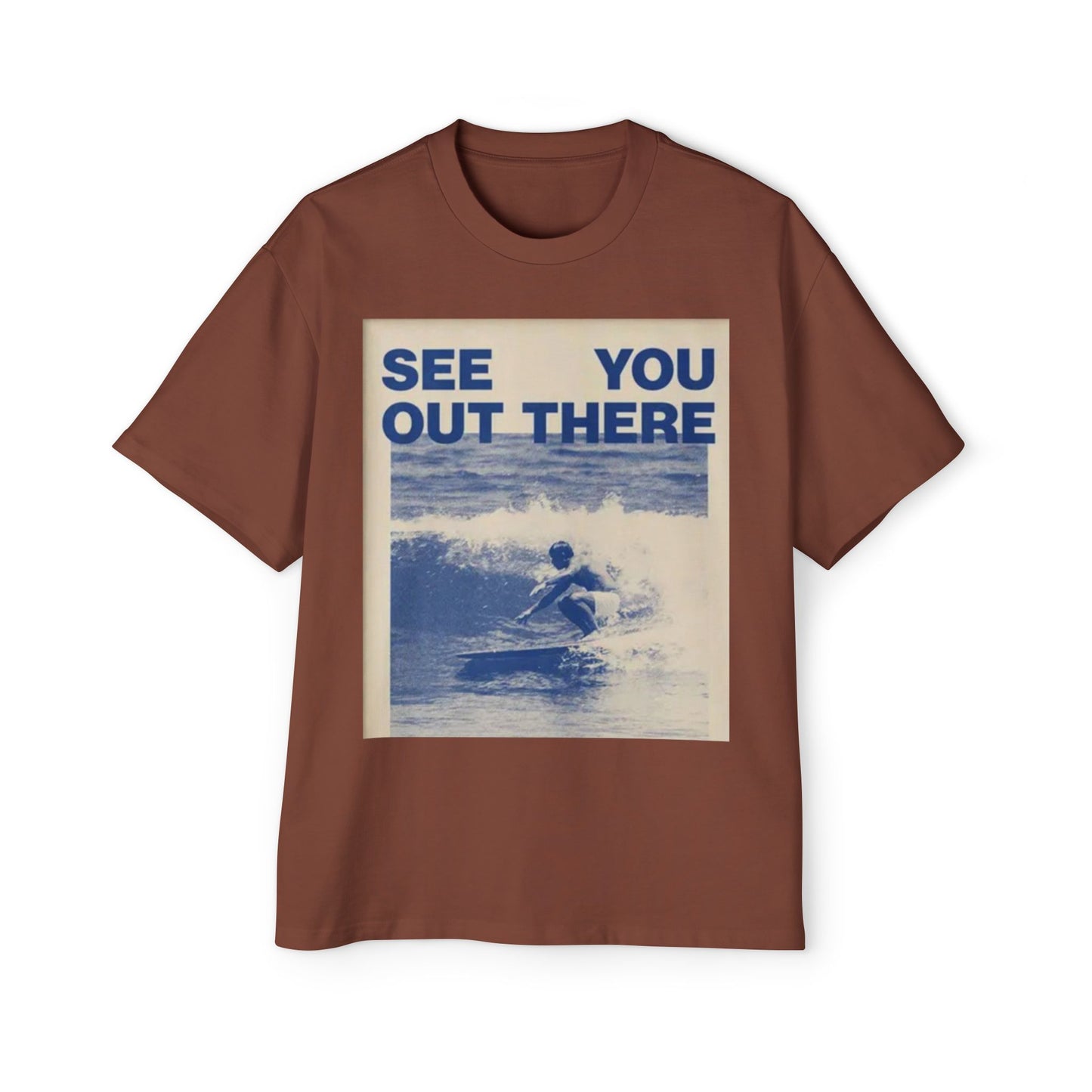 See You Out There Surf Tee