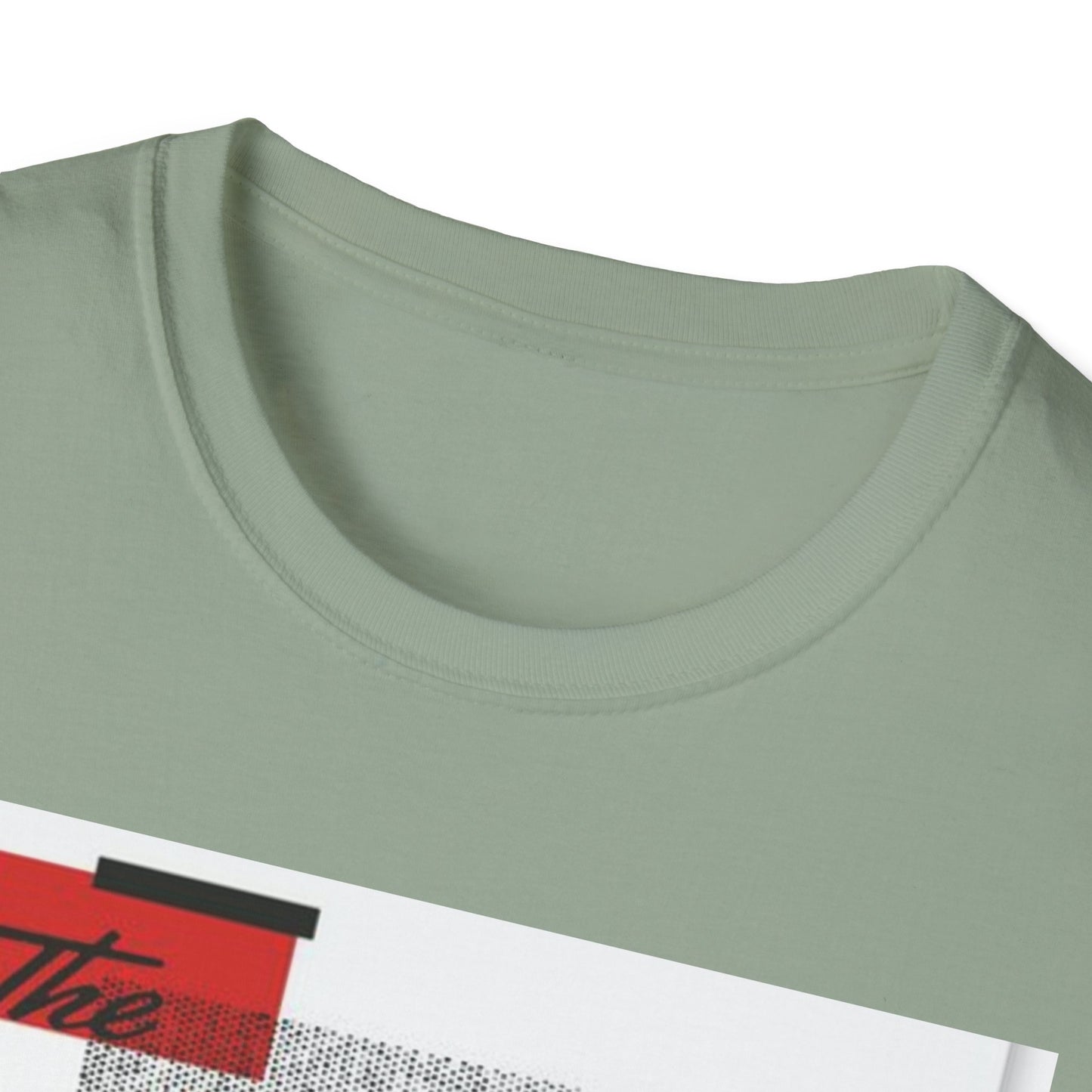 Unisex Softstyle T-Shirt with Bold Quote Design, Casual Tee, Graphic Shirt, Trendy Apparel, Gift for Friends, Everyday Wear