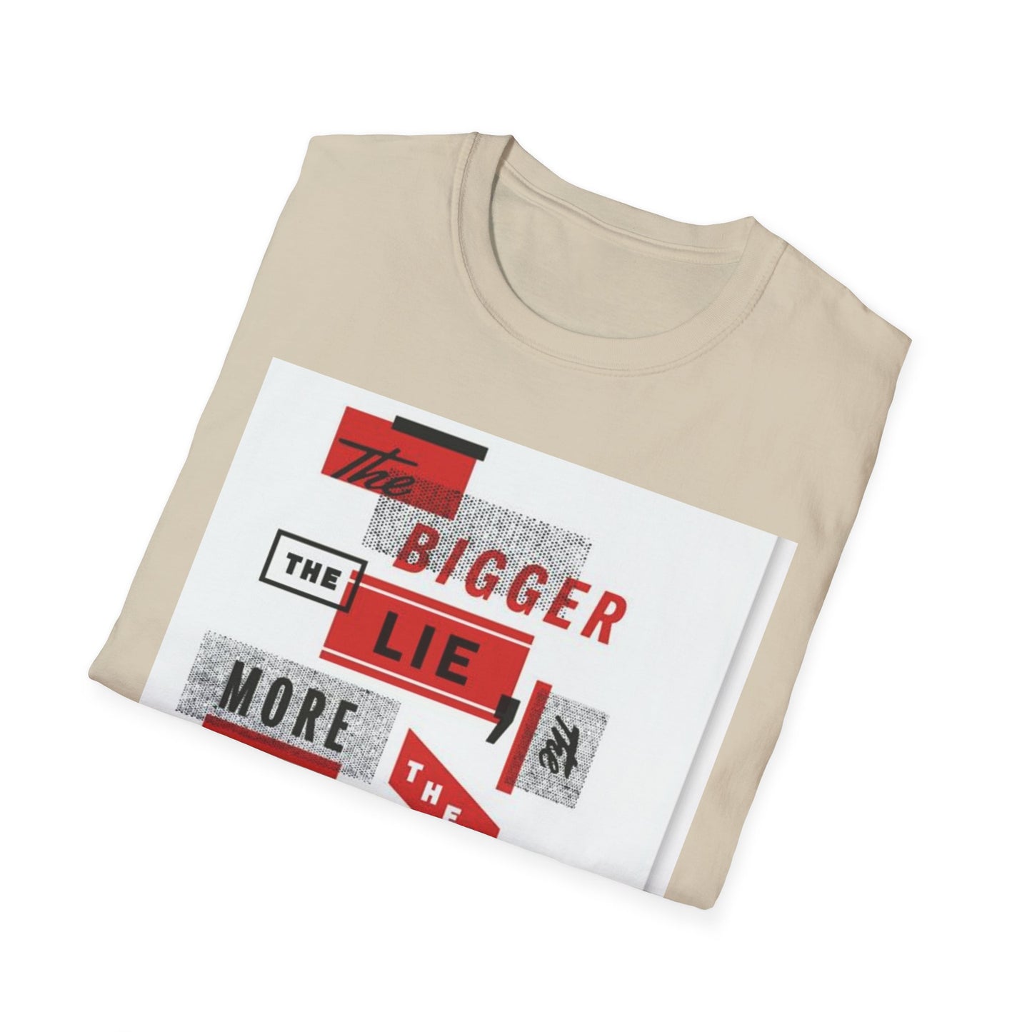 Unisex Softstyle T-Shirt with Bold Quote Design, Casual Tee, Graphic Shirt, Trendy Apparel, Gift for Friends, Everyday Wear