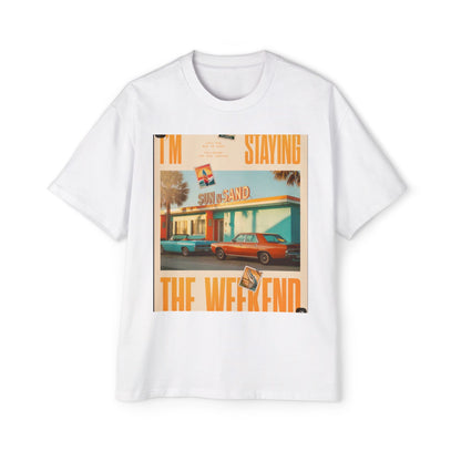 Weekend Vibes Tee — "I'm Staying the Weekend" Retro Diner Graphic T-Shirt