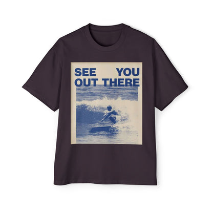 See You Out There Surf Tee