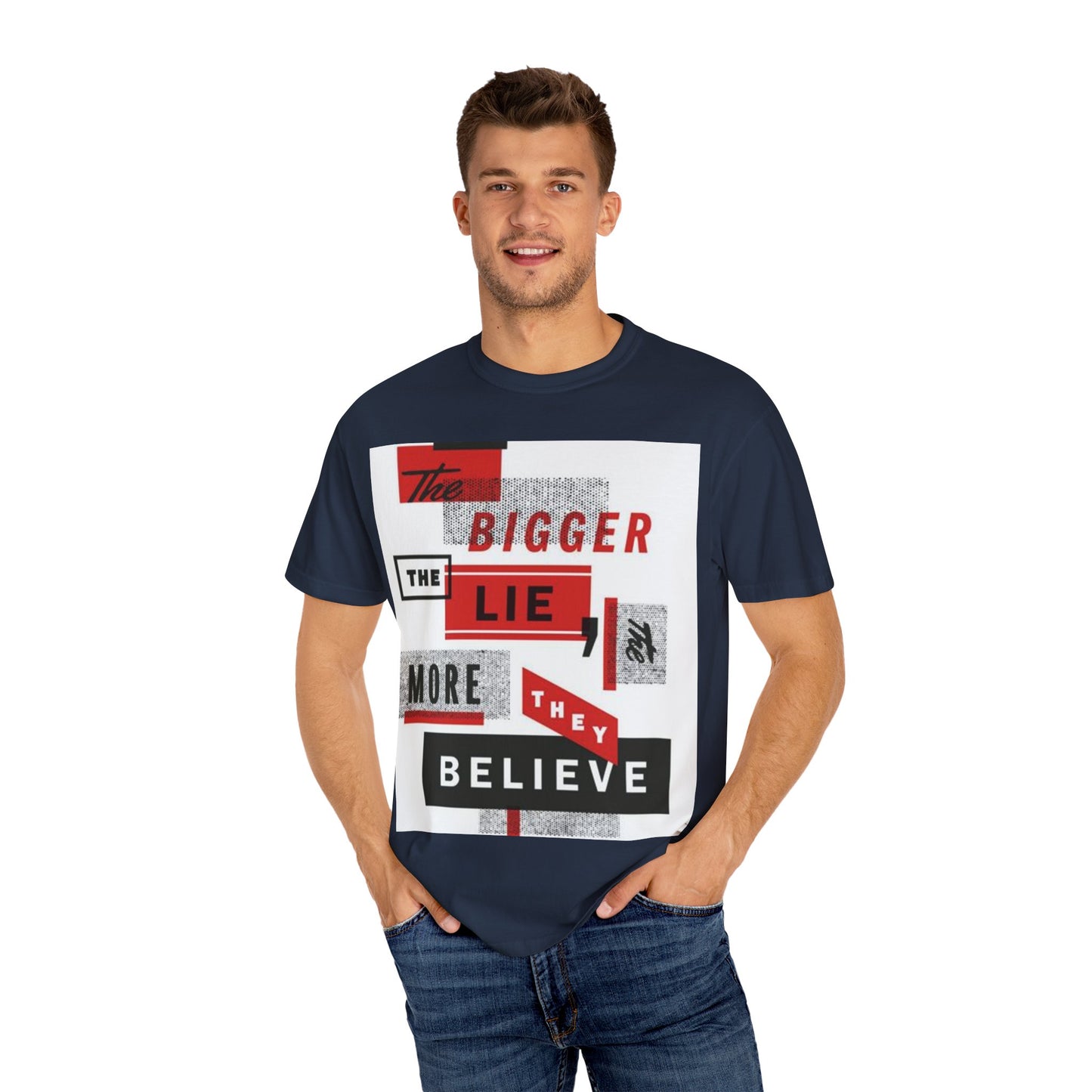 Bigger Lie Graphic Tee, Unisex T-shirt for Bold Statements, Casual Outfits, Gift for Friends, Streetwear Style, Everyday Comfort