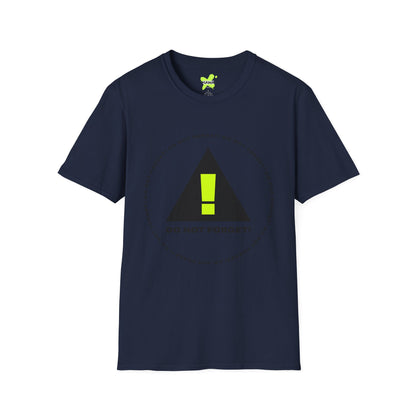 Do Not Forget! Unisex Softstyle T-Shirt - Casual Reminder Tee