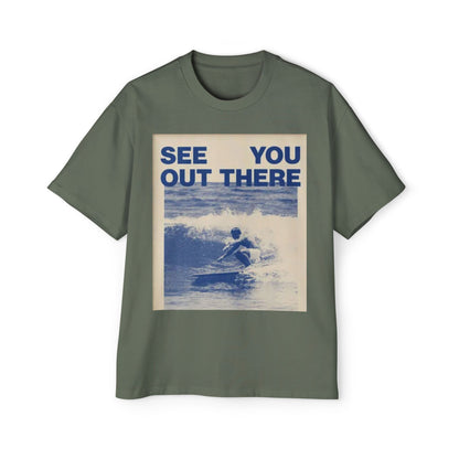 See You Out There Surf Tee