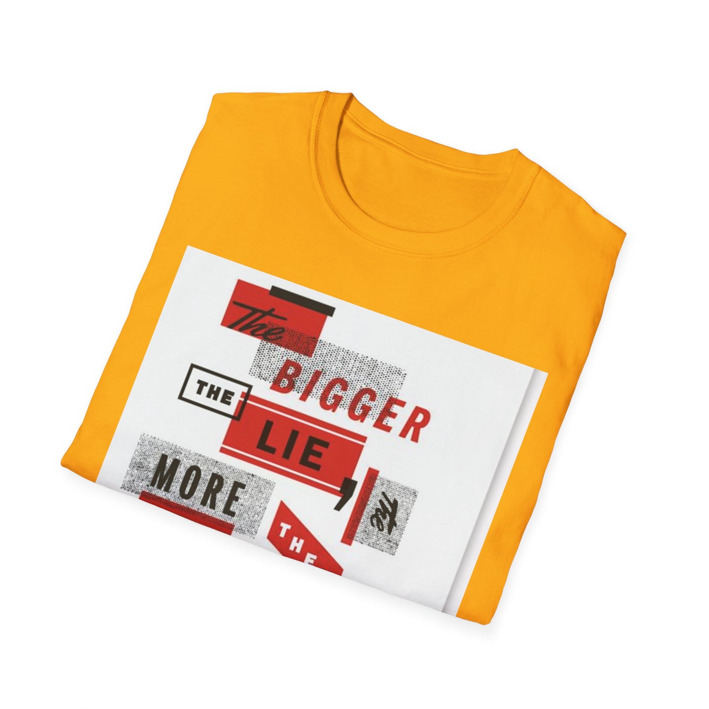 Unisex Softstyle T-Shirt with Bold Quote Design, Casual Tee, Graphic Shirt, Trendy Apparel, Gift for Friends, Everyday Wear