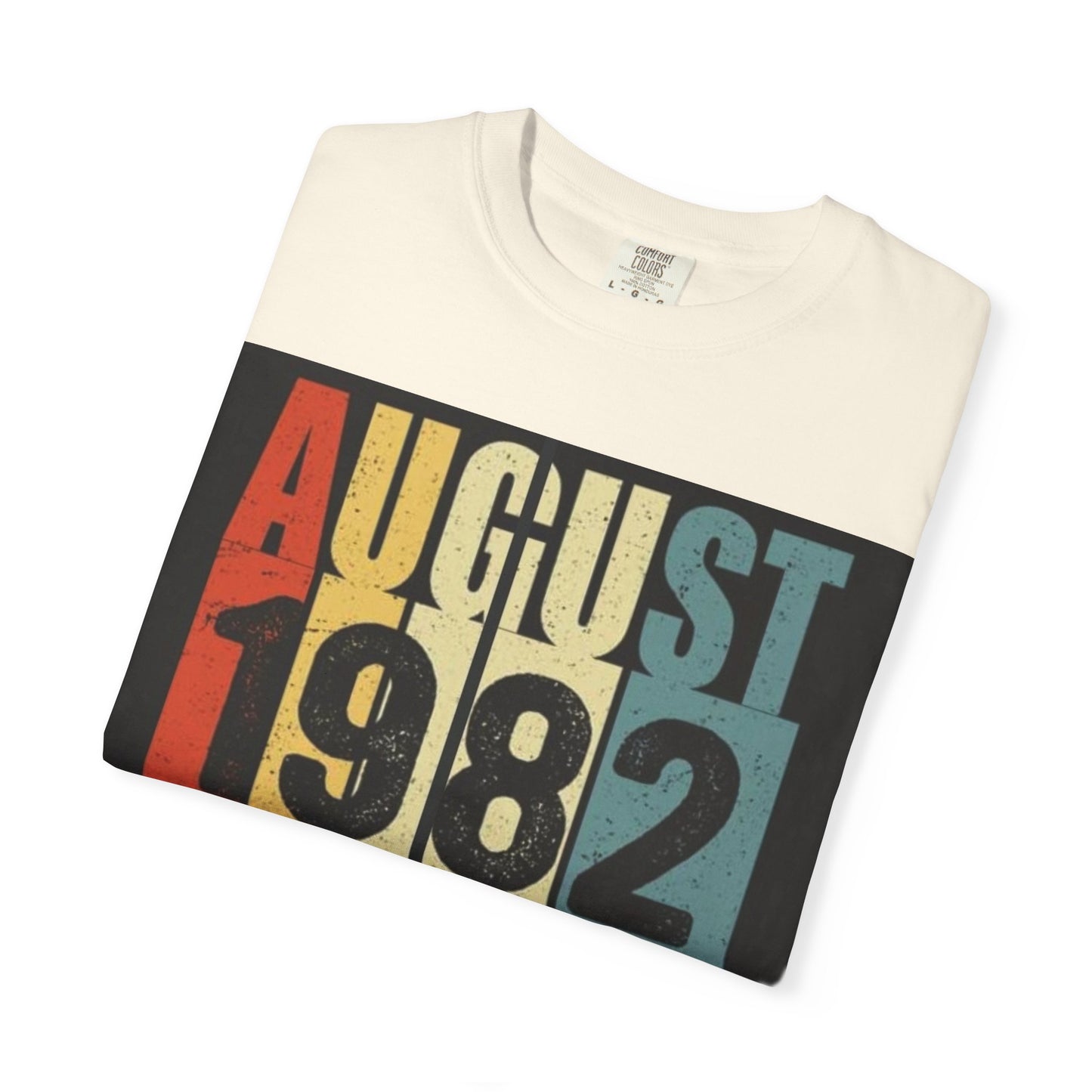 Limited Edition August 1982 Unisex Garment-Dyed T-Shirt - Celebrate 39 Years of Being Awesome
