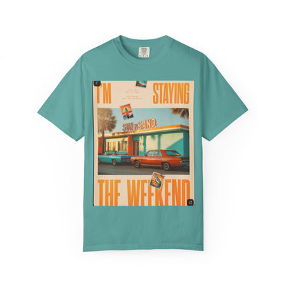 Weekend Staycation Vintage T-Shirt — "I'm Staying the Weekend" Retro Diner Design
