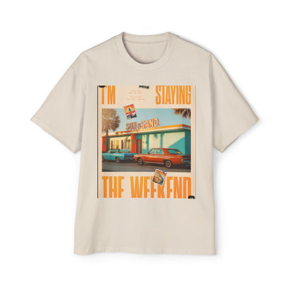 Weekend Vibes Tee — "I'm Staying the Weekend" Retro Diner Graphic T-Shirt