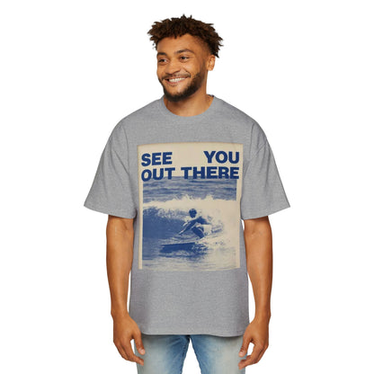See You Out There Surf Tee