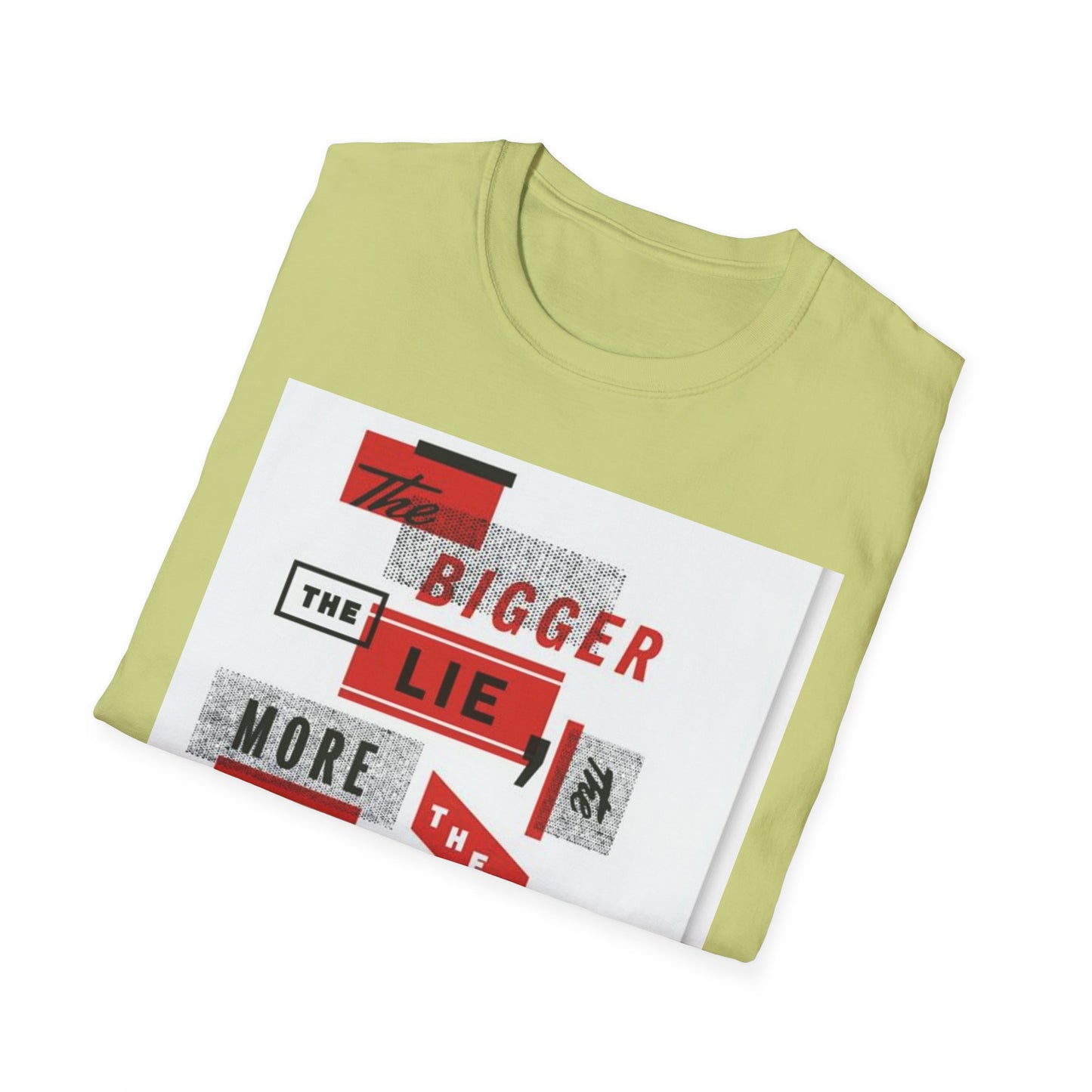 Unisex Softstyle T-Shirt with Bold Quote Design, Casual Tee, Graphic Shirt, Trendy Apparel, Gift for Friends, Everyday Wear