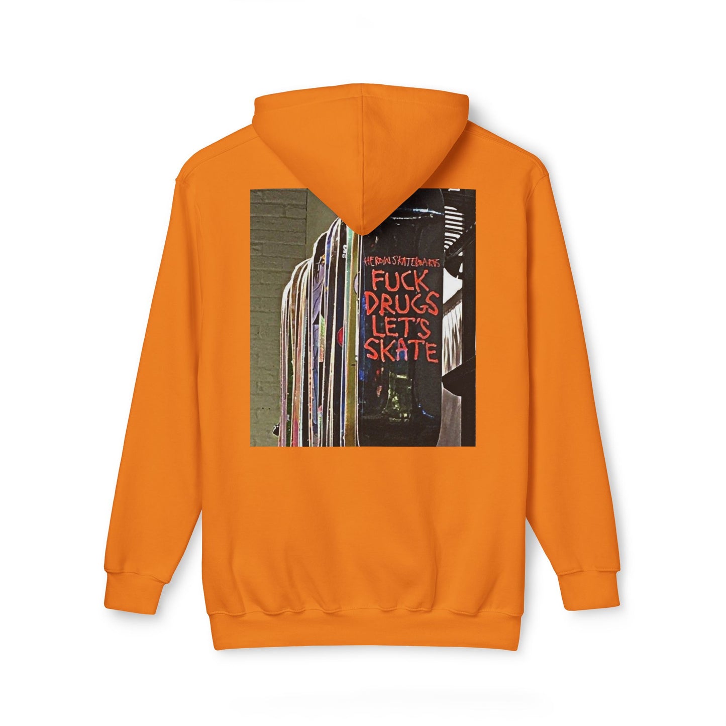 Unisex Hooded Sweatshirt - "F*** Drugs, Let's Skate" Graphic