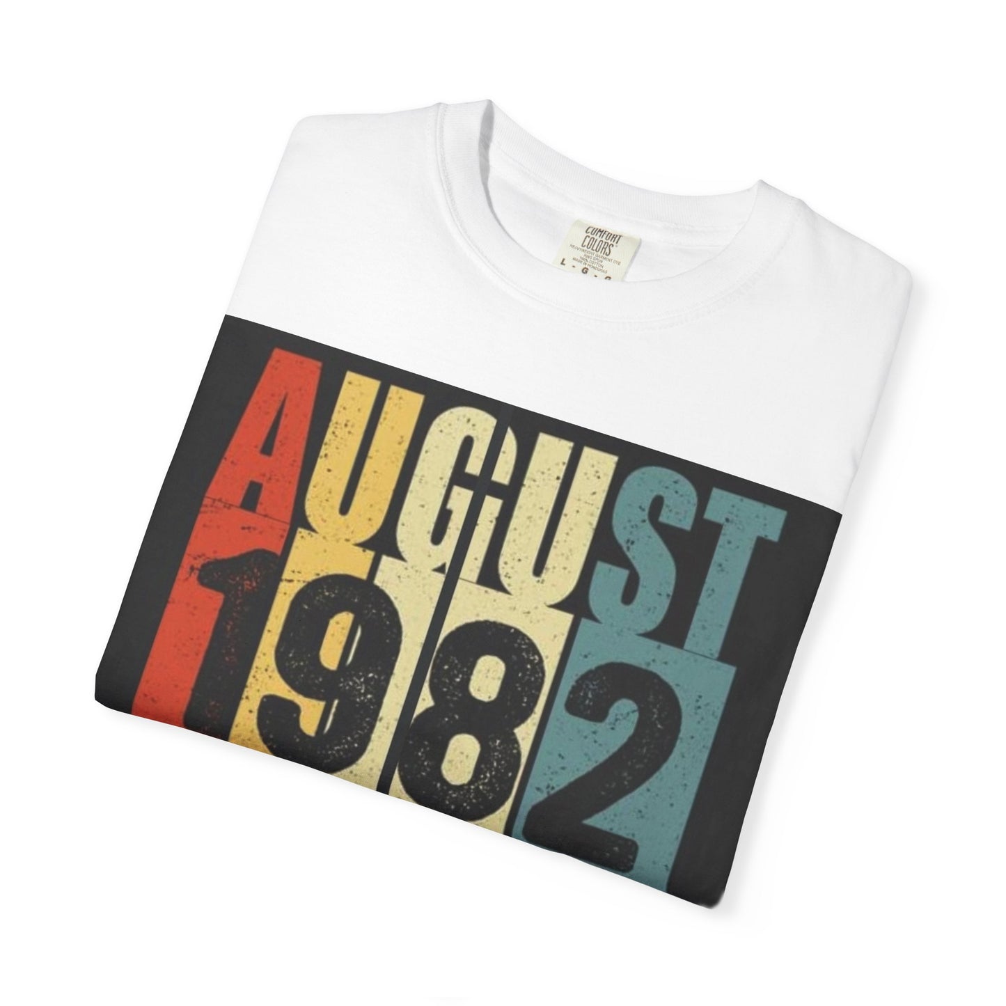 Limited Edition August 1982 Unisex Garment-Dyed T-Shirt - Celebrate 39 Years of Being Awesome