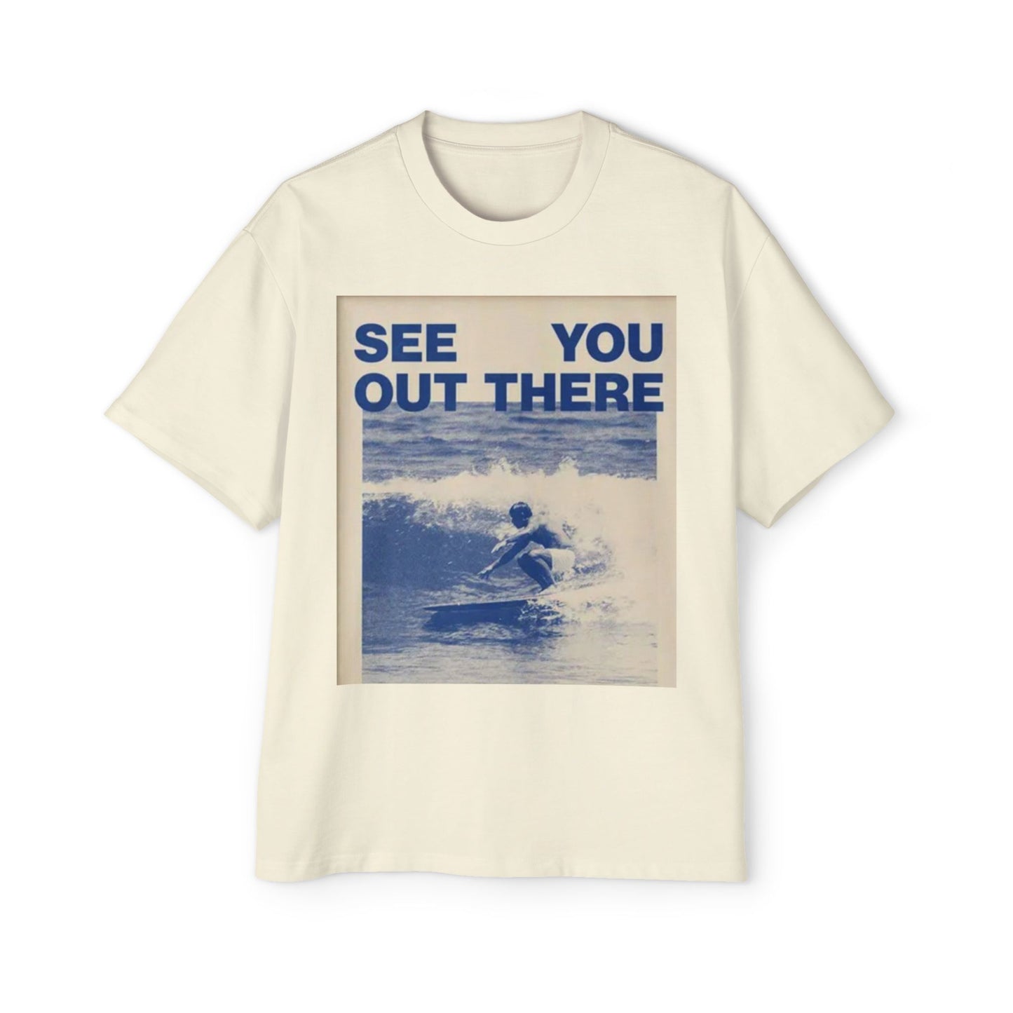 See You Out There Surf Tee
