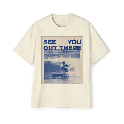 See You Out There Surf Tee