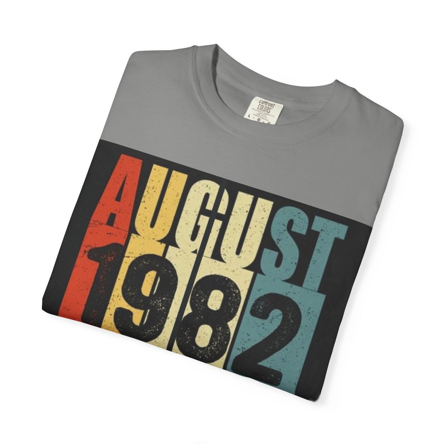 Limited Edition August 1982 Unisex Garment-Dyed T-Shirt - Celebrate 39 Years of Being Awesome