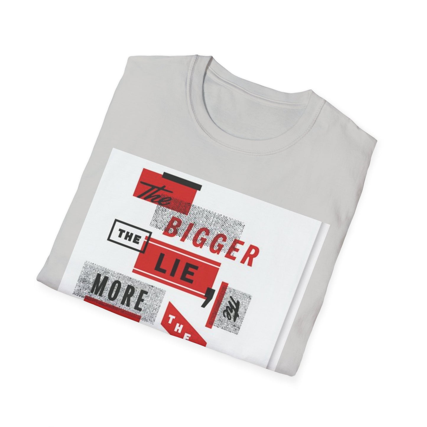 Unisex Softstyle T-Shirt with Bold Quote Design, Casual Tee, Graphic Shirt, Trendy Apparel, Gift for Friends, Everyday Wear