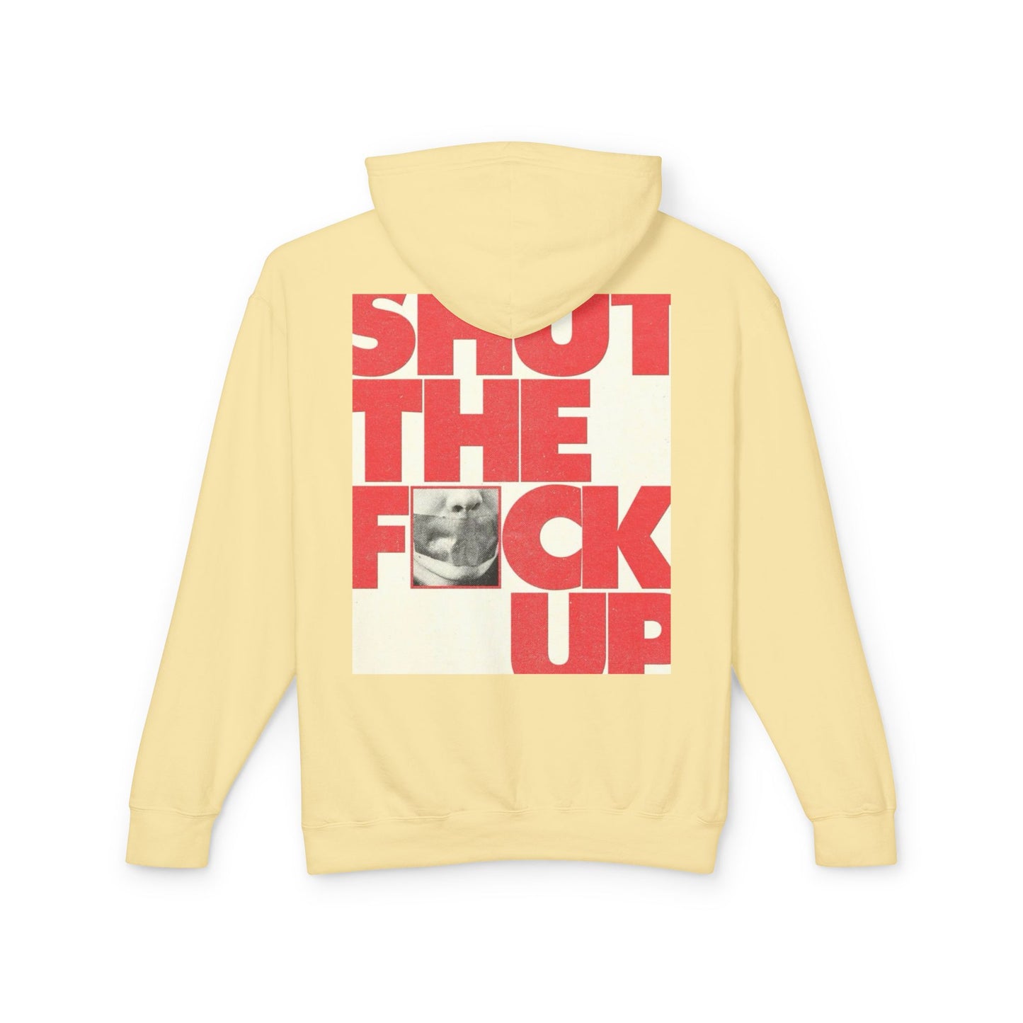 Unisex Lightweight Hoodie - "Shut The F**k Up" Statement Sweatshirt