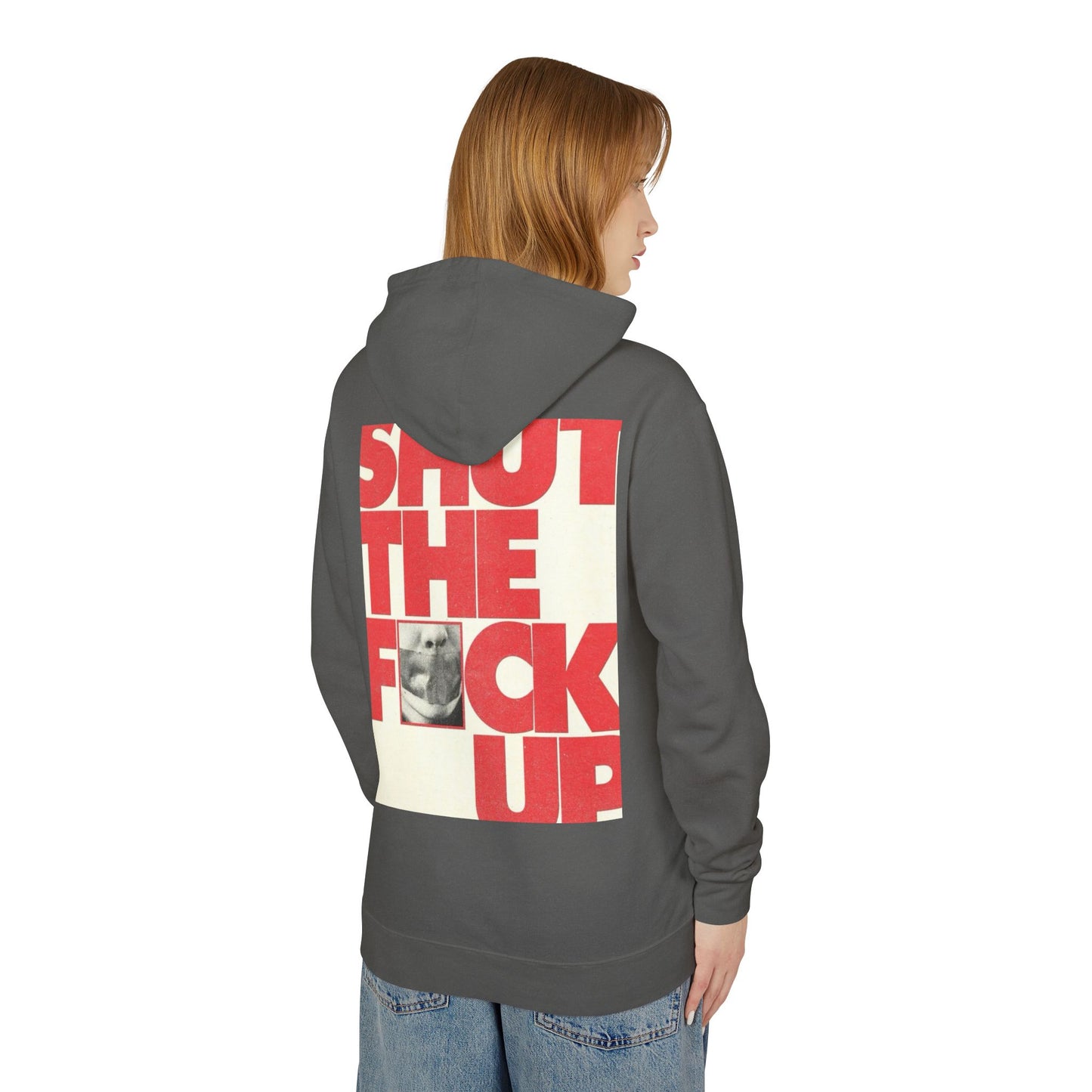 Unisex Lightweight Hoodie - "Shut The F**k Up" Statement Sweatshirt