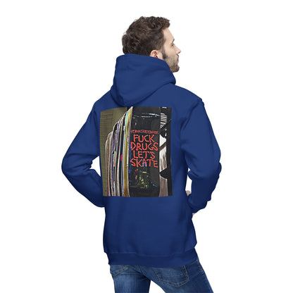 Unisex Hooded Sweatshirt - "F*** Drugs, Let's Skate" Graphic