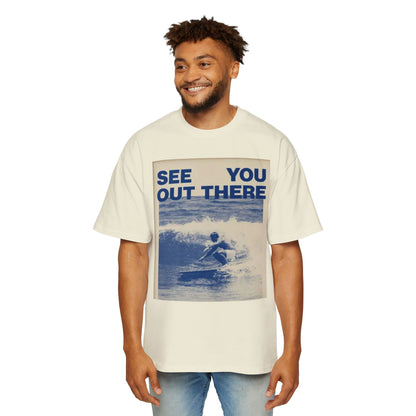 See You Out There Surf Tee
