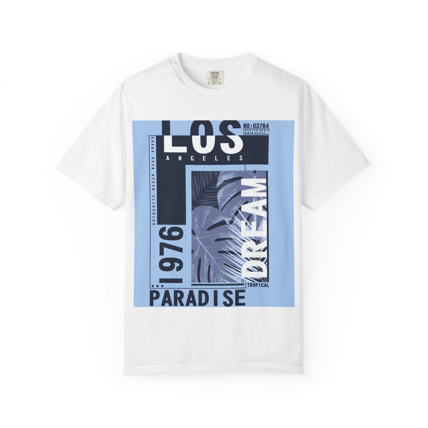 Los Angeles Dream Paradise Tee - Unisex Garment-Dyed T-Shirt