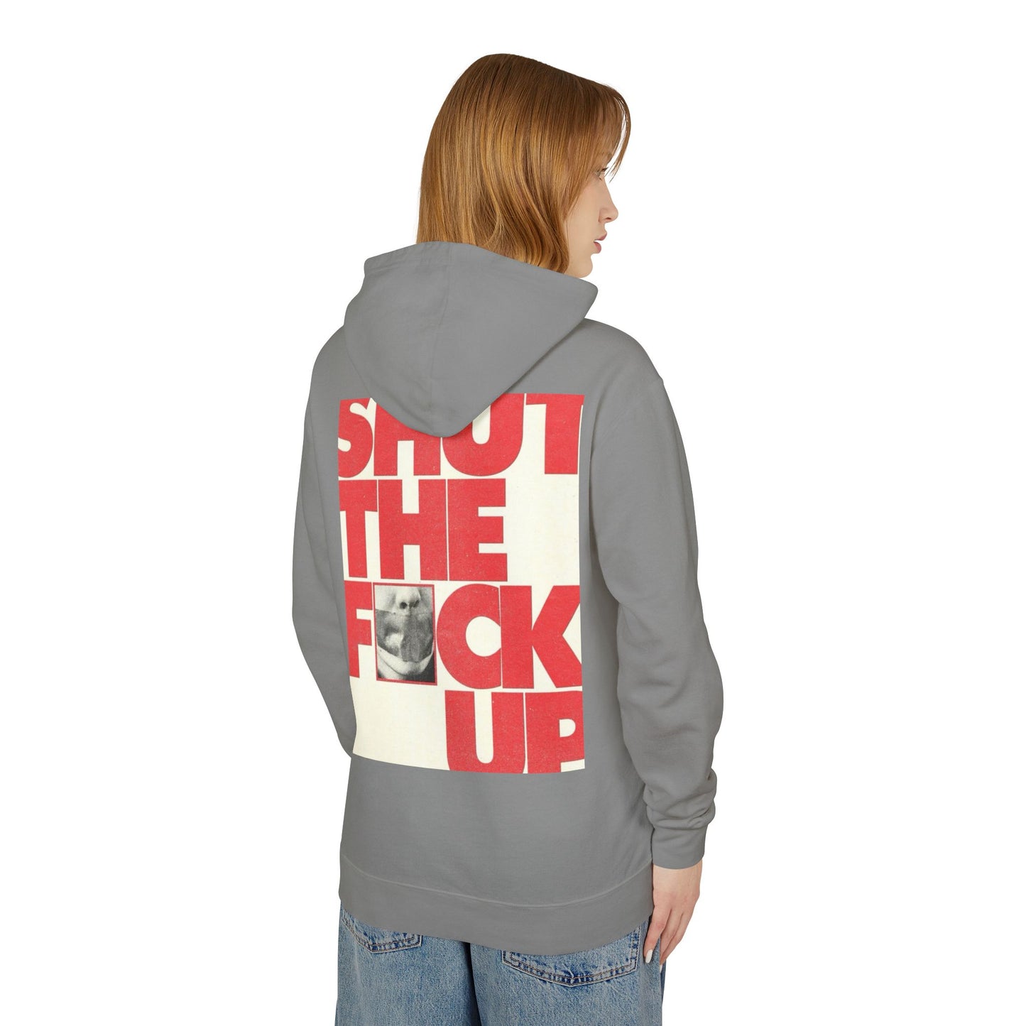 Unisex Lightweight Hoodie - "Shut The F**k Up" Statement Sweatshirt