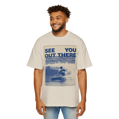 See You Out There Surf Tee