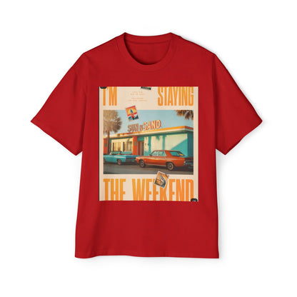 Weekend Vibes Tee — "I'm Staying the Weekend" Retro Diner Graphic T-Shirt