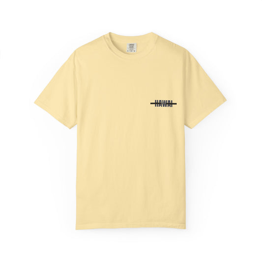 Hawaii Garment-Dyed T-Shirt | Beach Vibes, Unisex Size, Summer Wear, Casual Tee, Holiday Gift