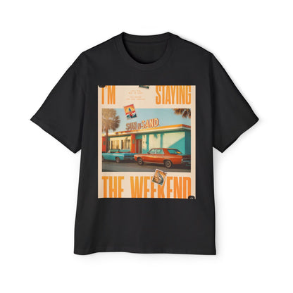 Weekend Vibes Tee — "I'm Staying the Weekend" Retro Diner Graphic T-Shirt
