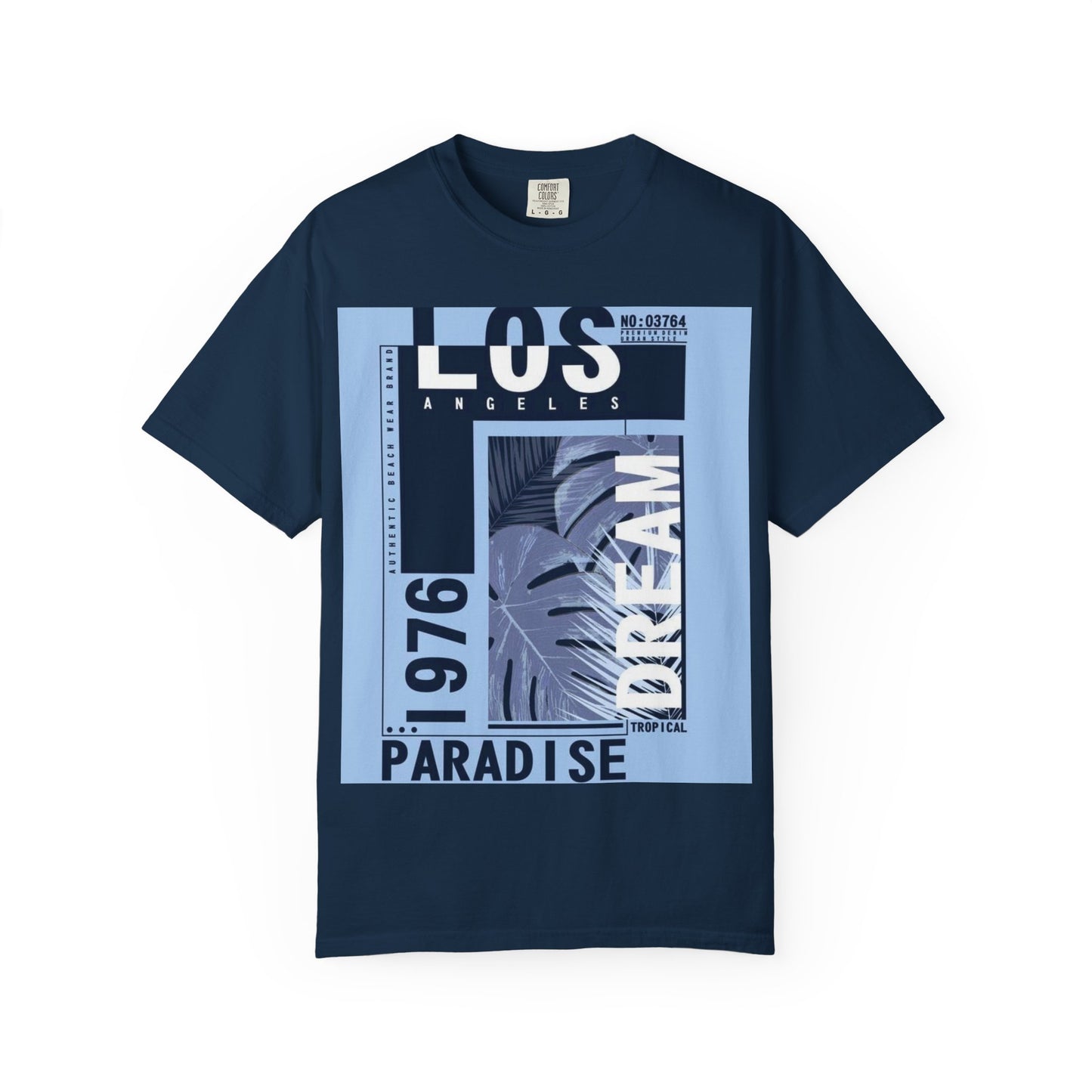 Los Angeles Dream Paradise Tee - Unisex Garment-Dyed T-Shirt