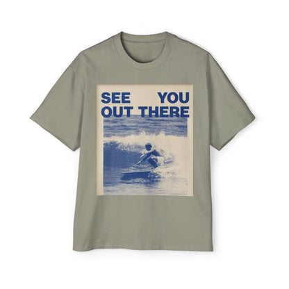 See You Out There Surf Tee