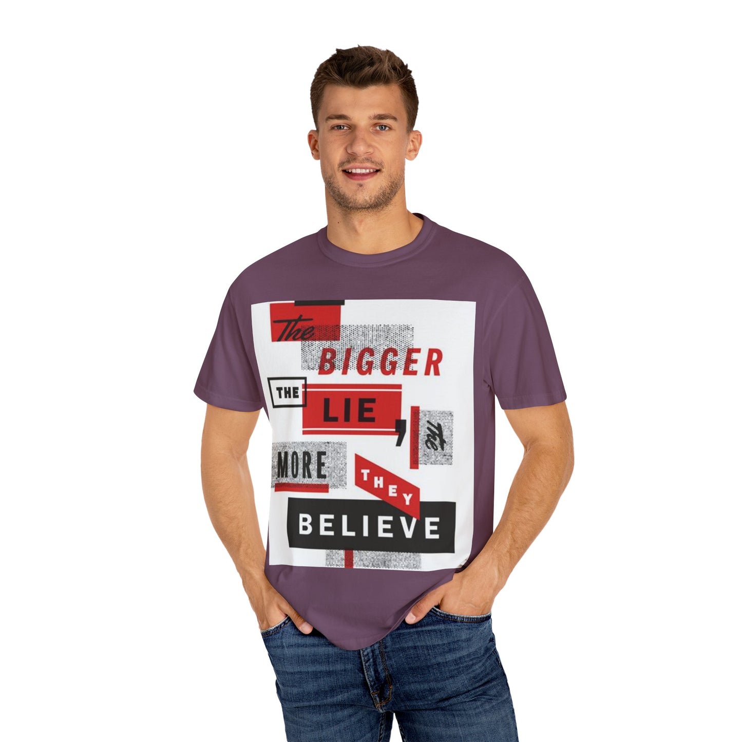 Bigger Lie Graphic Tee, Unisex T-shirt for Bold Statements, Casual Outfits, Gift for Friends, Streetwear Style, Everyday Comfort