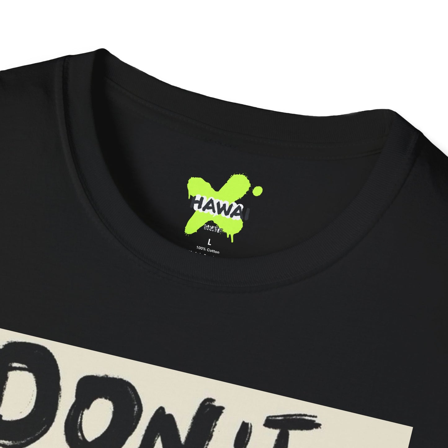 Inspirational Quote Unisex Softstyle T-Shirt - Don't Look Back